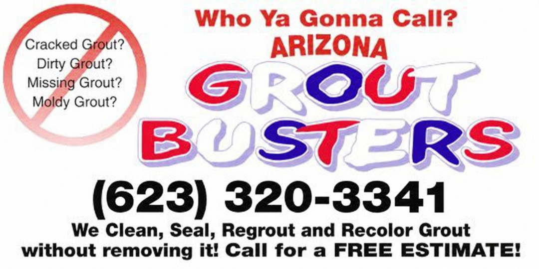 Arizona Grout Busters — (623) 320-3341